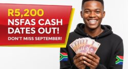 NSFAS September 2025 Payment Guide – R5,200 Allowance Dates Released for All Learners